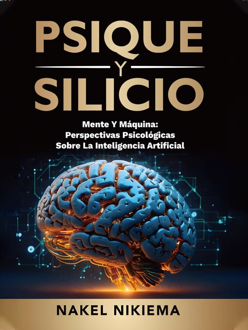 Title details for PSIQUE Y SILICIO by Nakel Nikiema - Available
